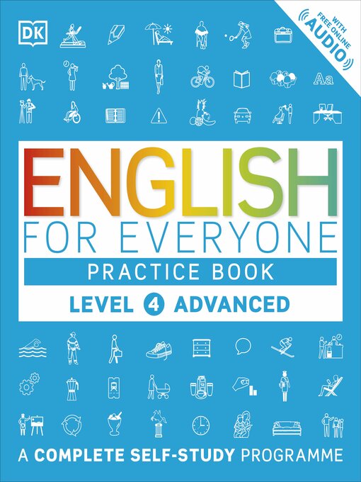 Title details for English for Everyone Practice Book Level 4 Advanced by DK - Available